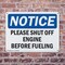 Signmission Please Shut Off Engine Before Fueling, 10 in W x Rectangle, Plastic OS-2PACK-NS-P-710-L-17587 - alternate 5